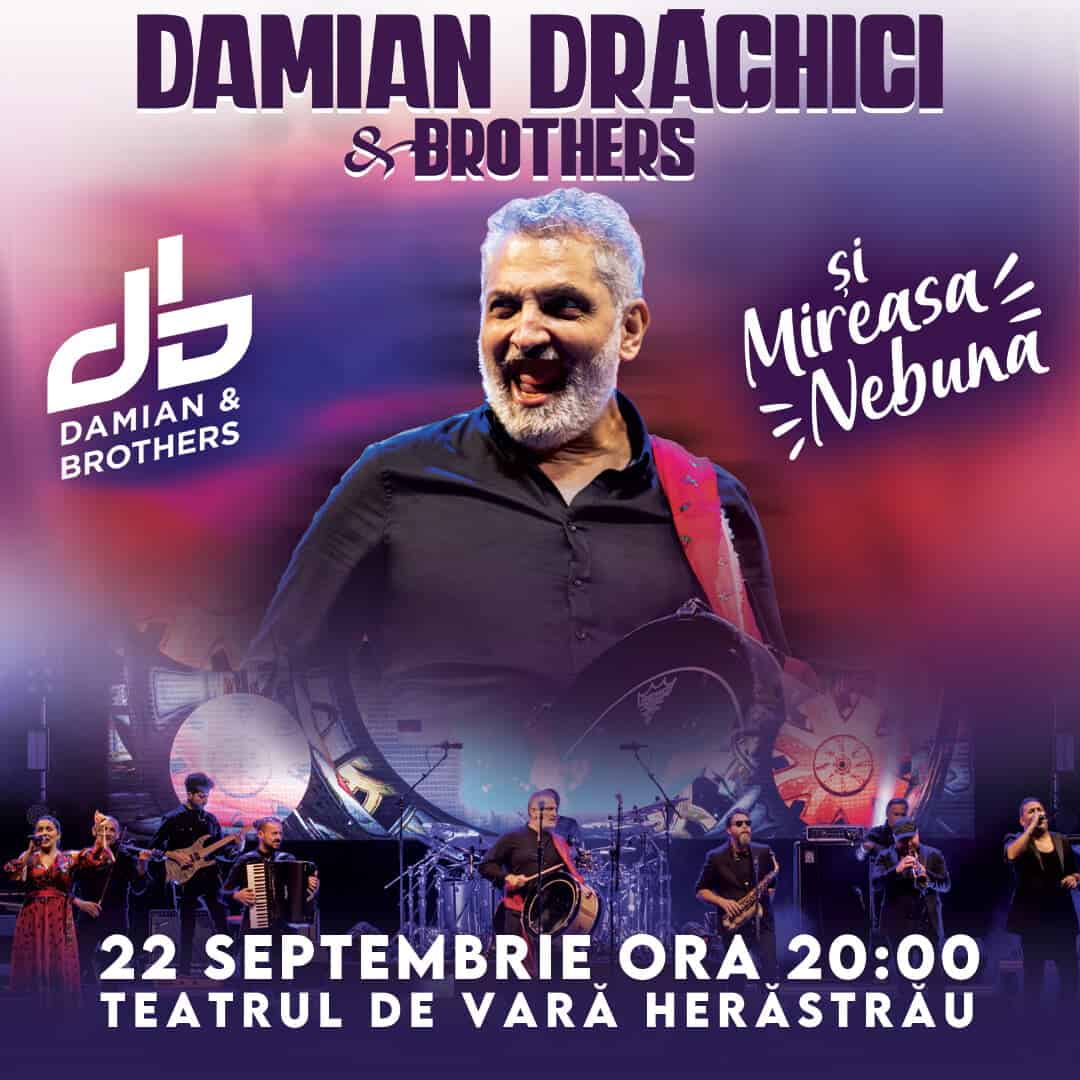 Concertul DAMIAN DRĂGHICI & BROTHERS – „Mireasa Nebună” se amână din cauza condițiilor meteo nefavorabile