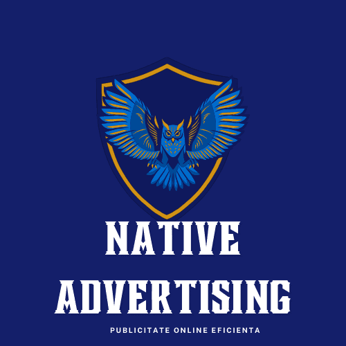Servicii de publicitate online, cele mai importante aspecte în ceea ce privește Native Advertising Agency