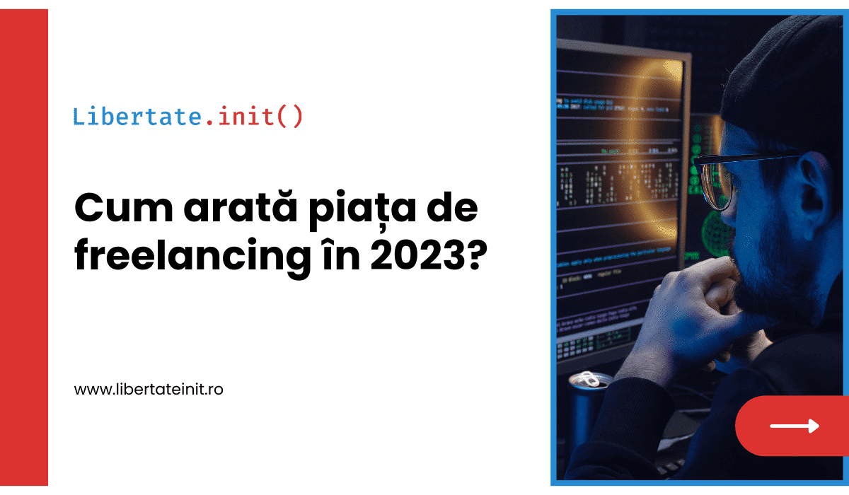Cum arată piața de freelancing în 2023?