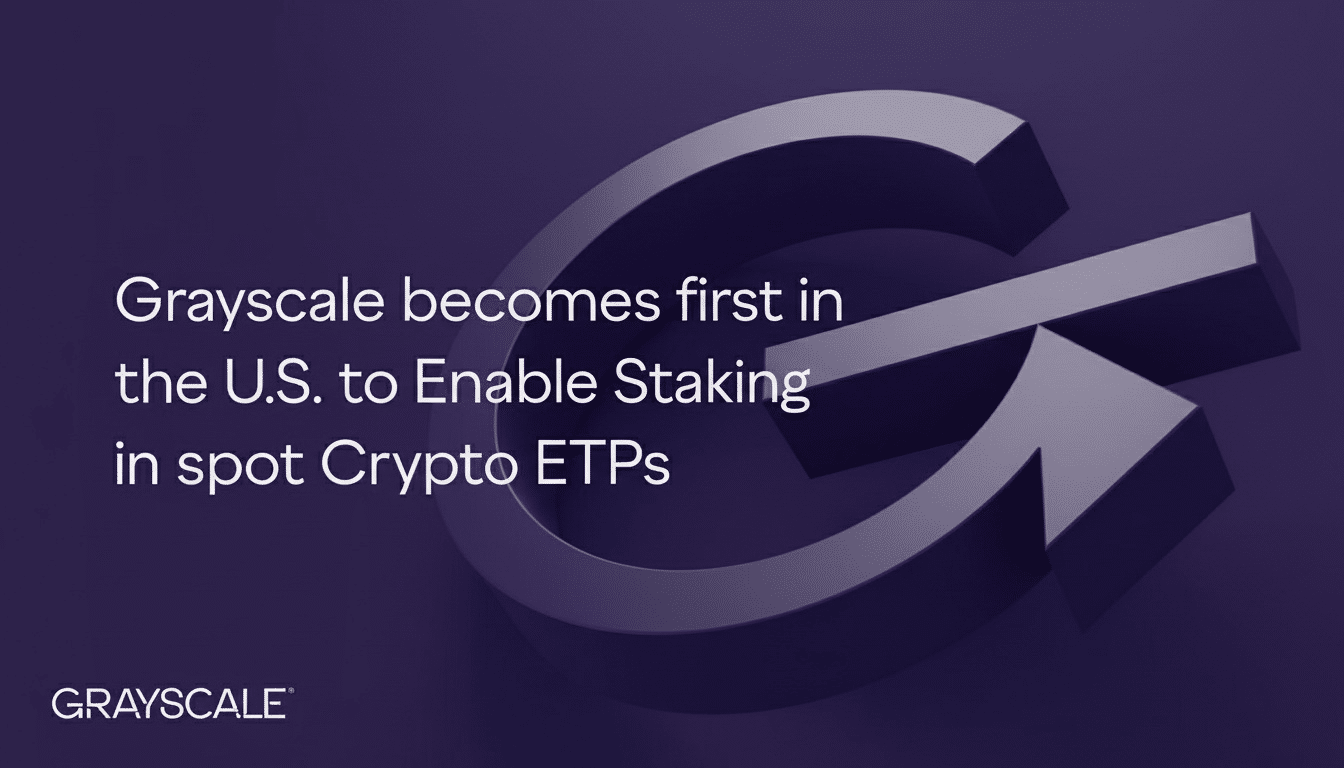Grayscale lansează primele ETP-uri cu staking pentru Ethereum și Solana în SUA