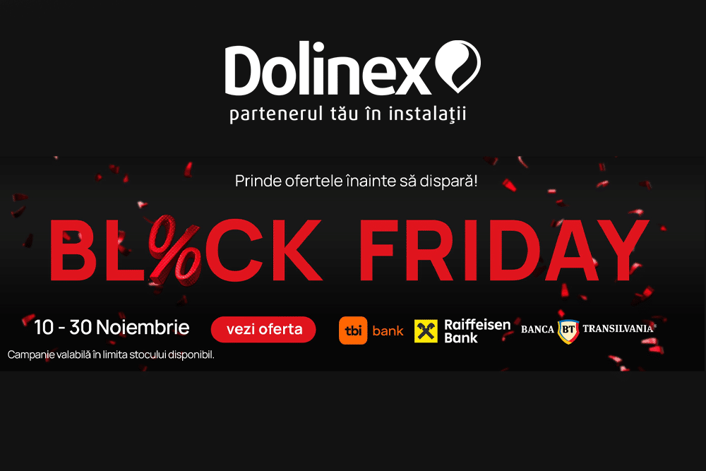 Dolinex anunță Black Friday între 10 și 30 noiembrie: reduceri de până la 50% la echipamente termice și soluții pentru locuințe