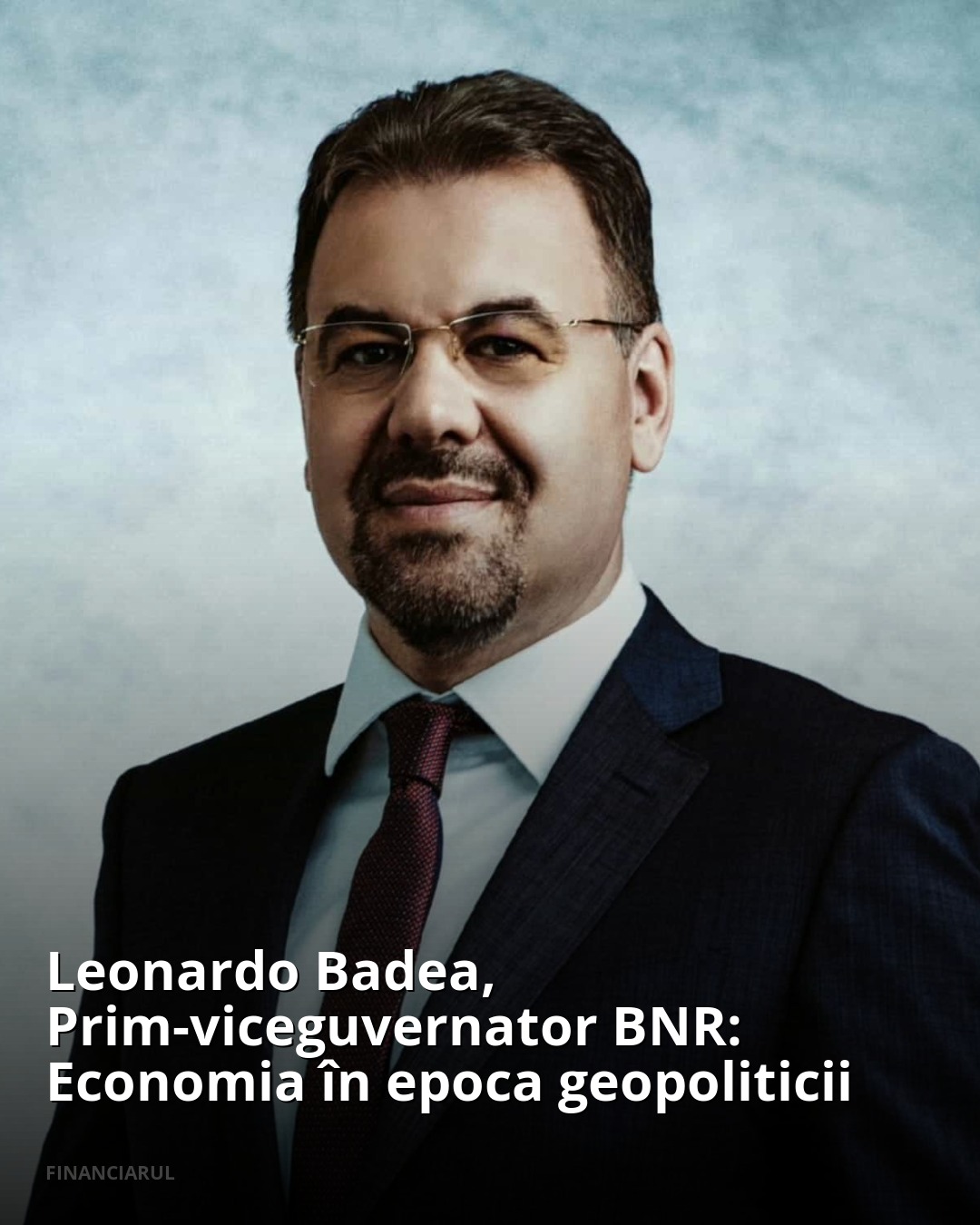 Leonardo Badea, Prim-viceguvernator BNR: Inteligența artificială și noua eră a competitivității